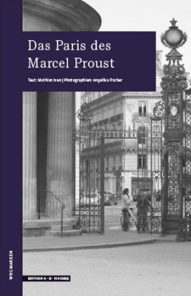 Das Paris des Marcel Proust Edition A. B. Fischer