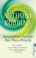 Das Powerprinzip. Grenzenlose Energie Robbins Anthony