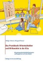Das Praxisbuch: Mitentscheiden und Mithandeln in der Kita Hansen Rudiger, Knauer Raingard