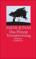 Das Prinzip Verantwortung Jonas Hans