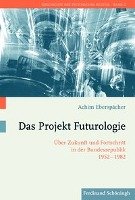 Das Projekt Futurologie Eberspacher Achim