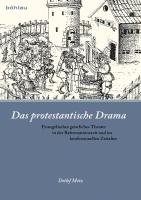 Das protestantische Drama Metz Detlef