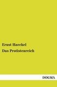 Das Protistenreich Haeckel Ernst