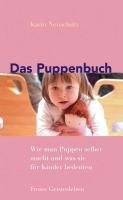 Das Puppenbuch Neuschutz Karin