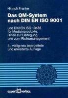 Das QM-System nach DIN EN ISO 9001:2008 Franke Hinrich