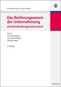 Das Rechnungswesen der Unternehmung als Entscheidungsinstrument Meffle Gunter, Heyd Reinhard