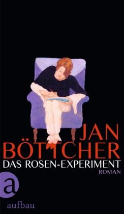 Das Rosen-Experiment Aufbau-Verlag