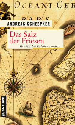 Das Salz der Friesen Gmeiner-Verlag