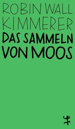 Das Sammeln von Moos Matthes & Seitz Berlin