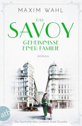 Das Savoy - Geheimnisse einer Familie Aufbau Taschenbuch Verlag