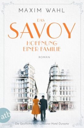 Das Savoy - Hoffnung einer Familie Aufbau Taschenbuch Verlag