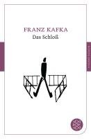 Das Schloß Kafka Franz