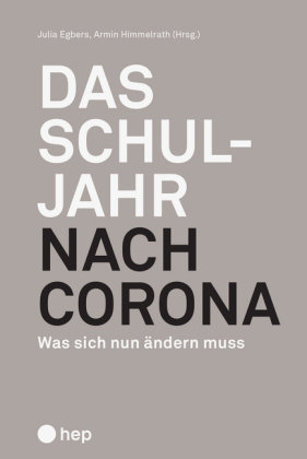 Das Schuljahr nach Corona hep Verlag