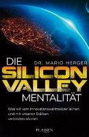 Das Silicon-Valley-Mindset Herger Mario