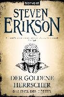 Das Spiel der Götter (12) - Der goldene Herrscher Erikson Steven