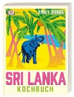 Das Sri-Lanka-Kochbuch Dobbs Emily