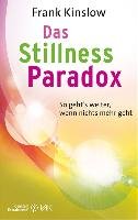 Das Stillness-Paradox Kinslow Frank