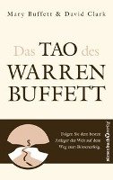 Das Tao des Warren Buffett Buffett Mary, Clark David