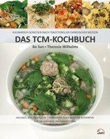 Das TCM-Kochbuch Sun Bo, Wilhelms Theresia