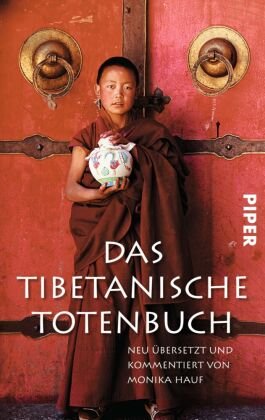 Das Tibetanische Totenbuch Piper Verlag Gmbh