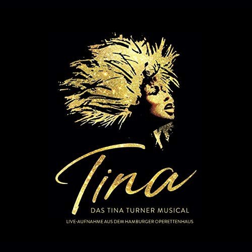 Das Tina Turner Musical Various Artists