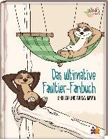 Das ultimative Faultier-Fanbuch Friedrich Cora