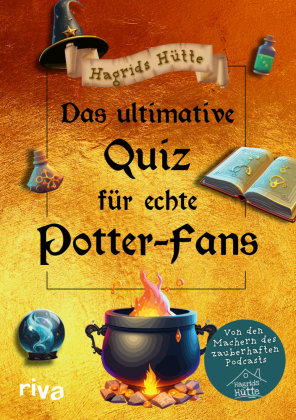 Das ultimative Quiz für echte Potter-Fans Riva Verlag