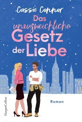 Das unausweichliche Gesetz der Liebe HarperCollins Hamburg