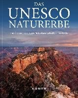 Das UNESCO Naturerbe Kunth Gmbh&Co. Kg, Kunth Verlag