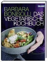 Das vegetarische Kochbuch Bonisolli Barbara