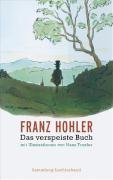 Das verspeiste Buch Hohler Franz