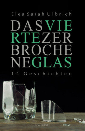 Das vierte zerbrochene Glas Fischer (Rita G.), Frankfurt