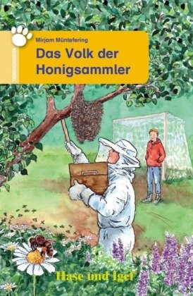 Das Volk der Honigsammler, Schulausgabe Hase und Igel
