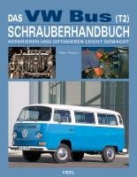 Das VW Bus (T2) Schrauberhandbuch Paxton Mark