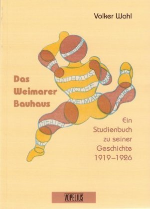 Das Weimarer Bauhaus Verlag VOPELIUS Jena