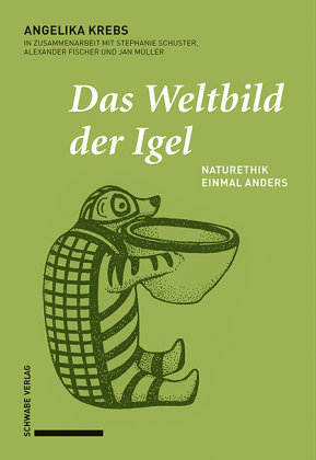 Das Weltbild der Igel Schwabe Verlag Basel