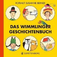 Das Wimmlinger Geschichtenbuch Berner Rotraut Susanne