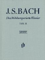 Das Wohltemperierte Klavier Teil II BWV 870-893 Bach Johann Sebastian