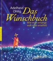 Das Wunschbuch Ohlig Adelheid