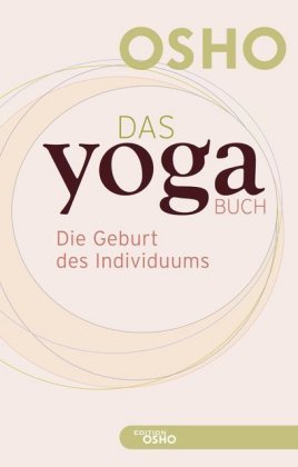 Das Yoga Buch. Bd.1 Innenwelt Verlag