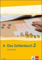 Das Zahlenbuch. 2.Schuljahr. Arbeitsheft. Bayern Klett Ernst /Schulbuch, Klett