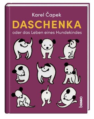 Daschenka oder das Leben eines Hundekindes St. Benno