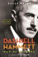 Dashiell Hammett: Man of Mystery Cline Sally