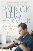 Dashing for the Post Fermor Patrick Leigh