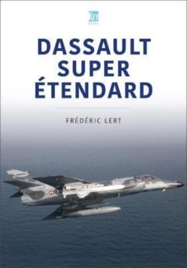 Dassault Super Etendard Frederic Lert