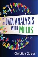 Data Analysis with Mplus Geiser Christian