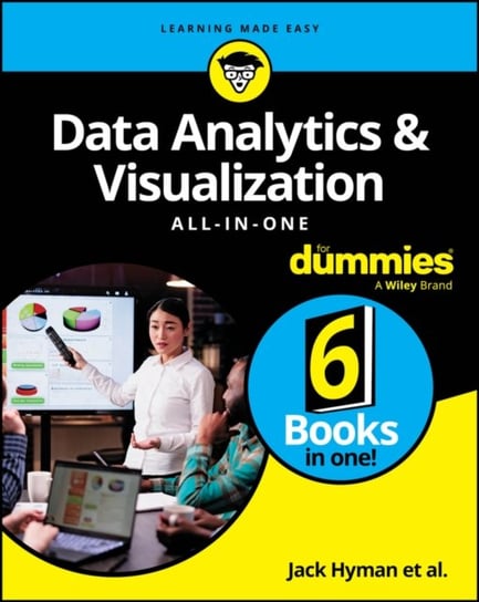 Data Analytics & Visualization All-in-One For Dummies Alan R. Simon