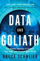 Data and Goliath Schneier Bruce