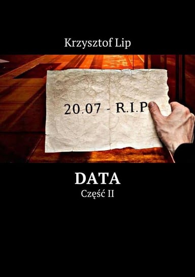 Data. Część 2 Lip Krzysztof