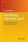Data Mining with Rattle and R Williams Graham